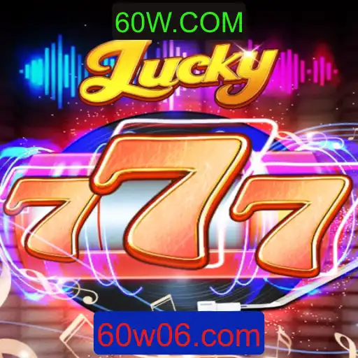 Explorando o Entusiasmante Mundo de Lucky777 e 60W.COM